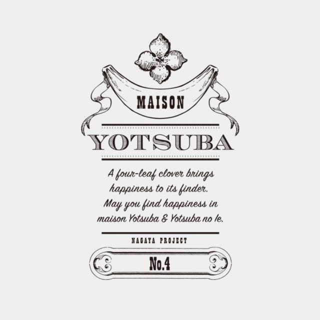 MAISON YOTSUBA